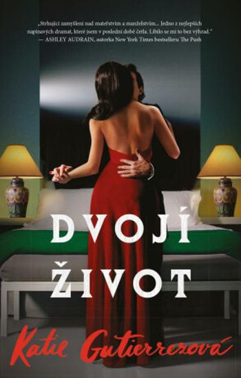 Dvojí život - Katie Gutierrez