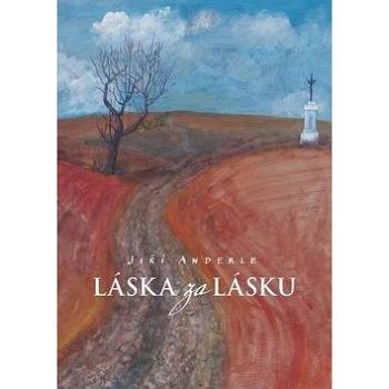 Láska za lásku (978-80-87530-27-6)