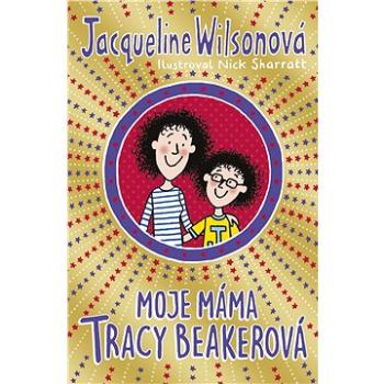 Moje máma Tracy Beakerová (978-80-759-5191-5)