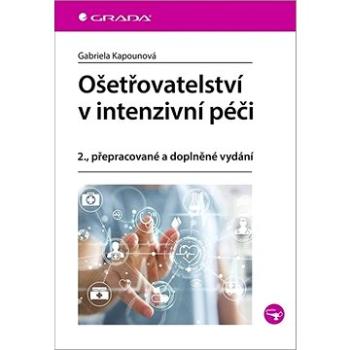 Ošetřovatelství v intenzivní péči (978-80-271-0130-6)