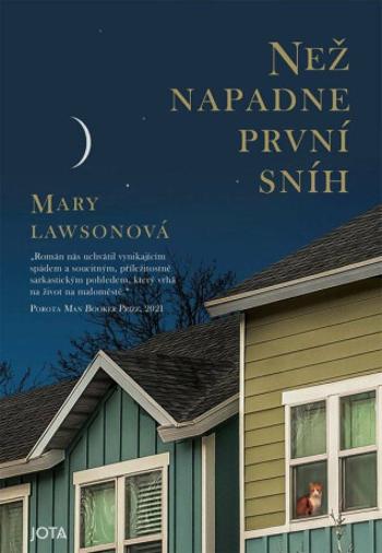 Než napadne první sníh - Mary Lawsonová