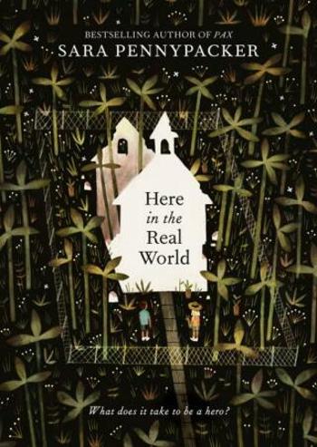 Here in the Real World - Sara Pennypackerová