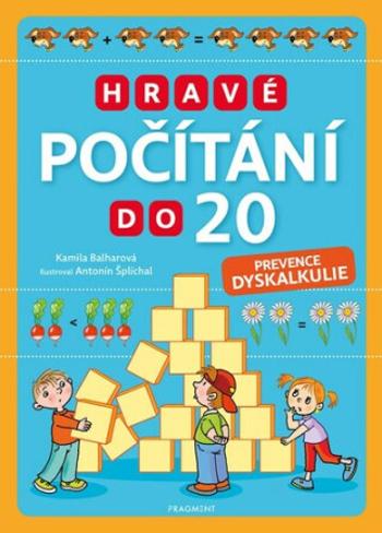 Hravé počítání do 20 - Antonín Šplíchal, Kamila Balharová