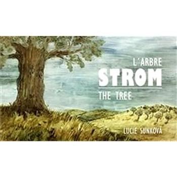 Kniha Strom The Three L´Arbre (978-80-260-8068-8)