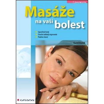 Masáže na vaši bolest (978-80-247-4537-4)