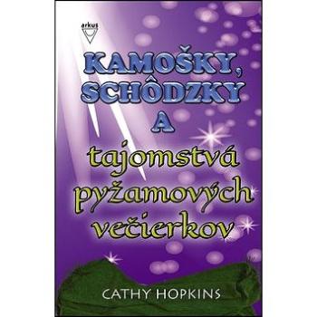 Kamošky, schôdzky a tajomstvá pyžamových večierkov (978-80-8103-086-4)