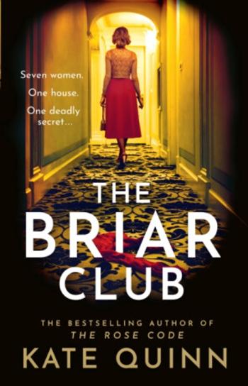 The Briar Club - Kate Quinn