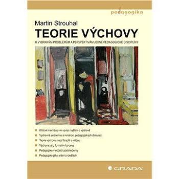 Teorie výchovy (978-80-247-4212-0)