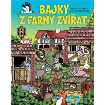 Bajky z farmy zvířat (978-80-271-0225-9)