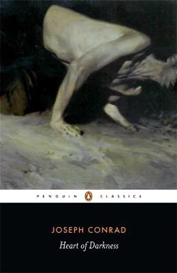 Heart of Darkness - Joseph Conrad