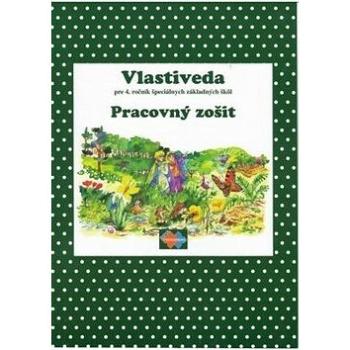 Vlastiveda Pracovný zošit pre 4. ročník špeciálnych ZŠ (978-80-8091-396-0)