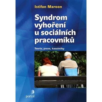 Syndrom vyhoření u sociálních pracovníků (978-80-262-0180-9)