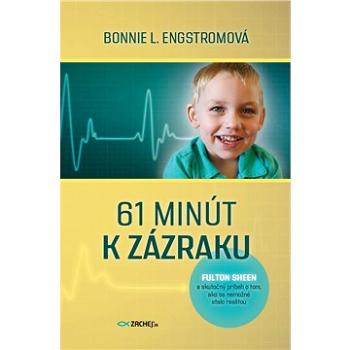 61 minút k zázraku (978-80-8211-279-8)