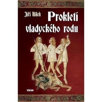 Prokletí vladyckého rodu (978-80-7433-198-5)