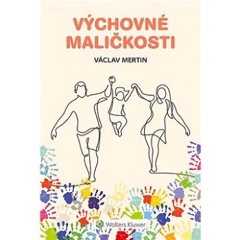 Výchovné maličkosti (978-80-7676-161-2)