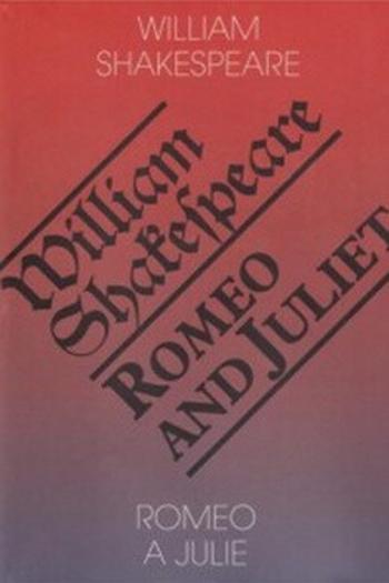 Romeo a Julie / Romeo and Juliet - William Shakespeare