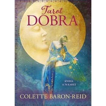 Tarot dobra: Kniha a 78 karet (978-80-7370-492-6)