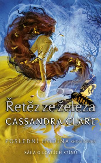 Řetěz ze železa - Cassandra Clare