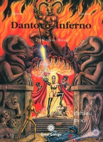 Dantovo inferno - V chřtánu moci - Akron