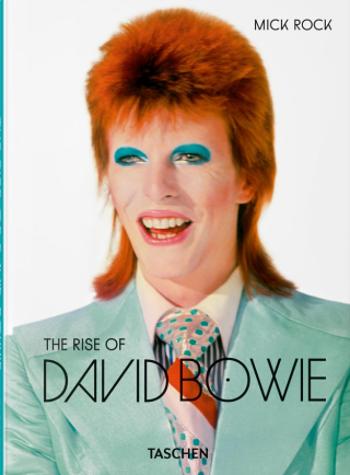 Mick Rock. The Rise of David Bowie. 1972–1973 - Barney Hoskyns, Michael Bracewell