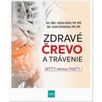 Zdravé črevo a trávenie: Mýty verzus fakty (978-80-551-7660-4)