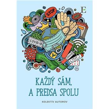 Každý sám, a predsa spolu (978-80-8197-324-6)