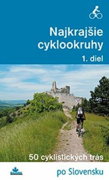 Najkrajšie cyklookruhy (1) - Daniel Kollár, František Turanský, Karol Mizla