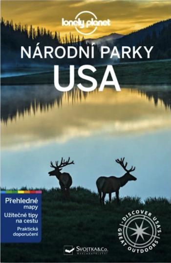 Národní parky USA - Lonely Planet - Anita Isalska, Jennifer Rasin Denniston