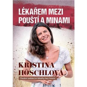 Lékařem mezi pouští a minami (978-80-264-3560-0)