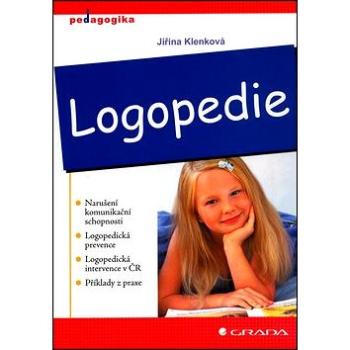 Logopedie: Narušení komunikační schopnosti... (80-247-1110-9)