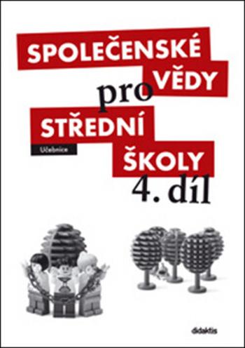 Společenské vědy pro SŠ 4.díl - Učebnice - Brázda R.