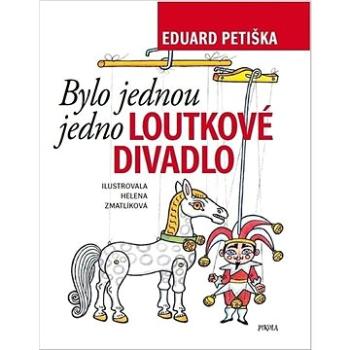 Bylo jednou jedno loutkové divadlo (978-80-242-8461-3)