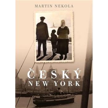 Český New York (978-80-242-7264-1)