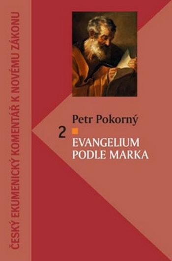 Evangelium podle Marka 2 - Petr Pokorný