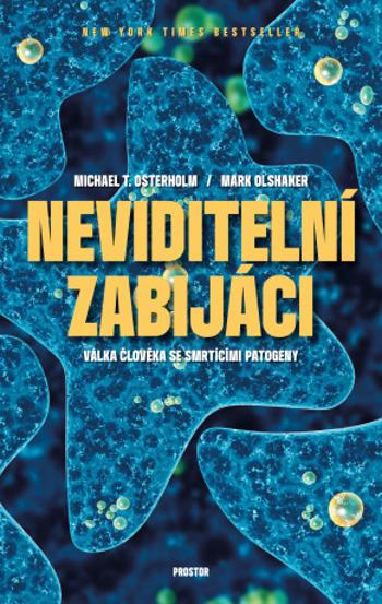 Neviditelní zabijáci - Mark Olshaker, Michael Osterholm - e-kniha