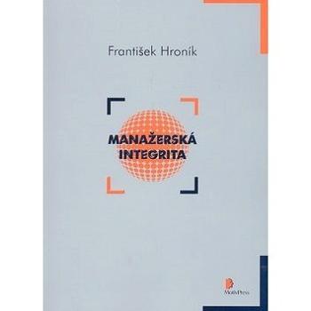 Manažerská integrita (978-80-904-1330-6)