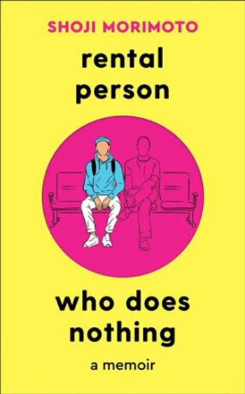 Rental Person Who Does Nothing - Shoji Morimoto