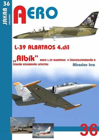 Albatros L-39 - 4.díl - Miroslav Irra