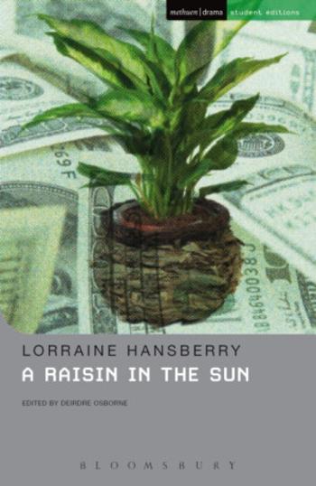 A Raisin In The Sun - Hansberry Lorraine