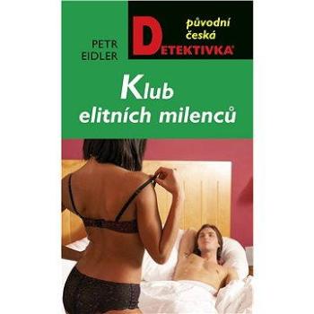 Klub elitních milenců (978-80-243-3270-3)