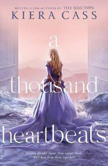 A Thousand Heartbeats - Kiera Cassová