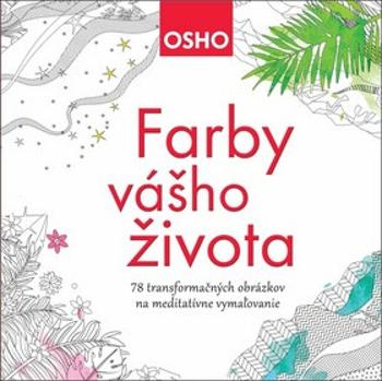 Farby vášho života - Osho Rajneesh