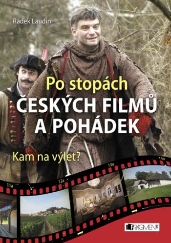 Po stopách českých filmů a pohádek - Radek Laudin - e-kniha