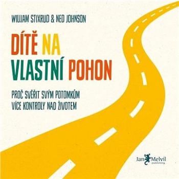 Dítě na vlastní pohon ()