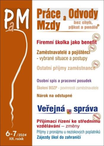 Práce a mzdy 6-7/2024