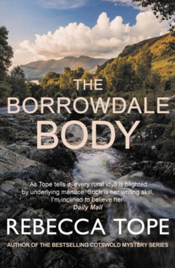 The Borrowdale Body - Rebecca  Tope