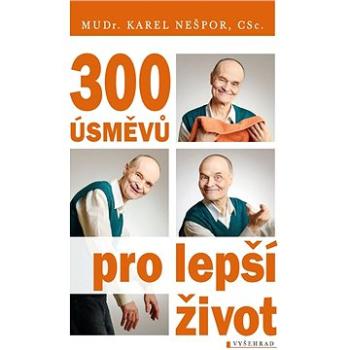 300 úsměvů pro lepší život (978-80-760-1695-8)