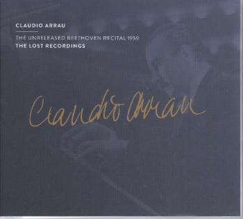 Claudio Arrau, THE UNRELEASED BEETHOVEN RECITAL 1959, CD