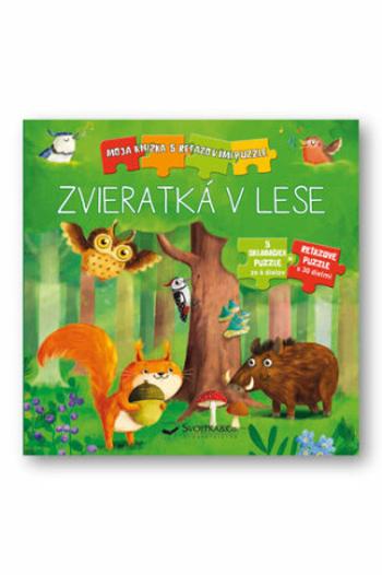 Zvieratká v lese - Carola von Kesselová, Monika Suska