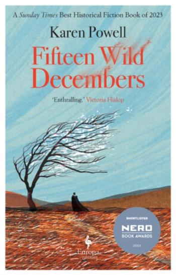 Fifteen Wild Decembers - Karen Powell